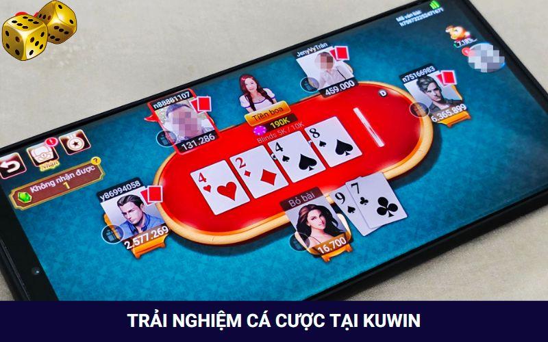Cá cược đơn giản, an toàn tại Kuwin